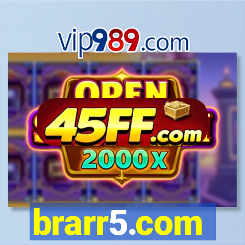 brarr5.com