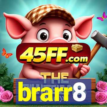 brarr8
