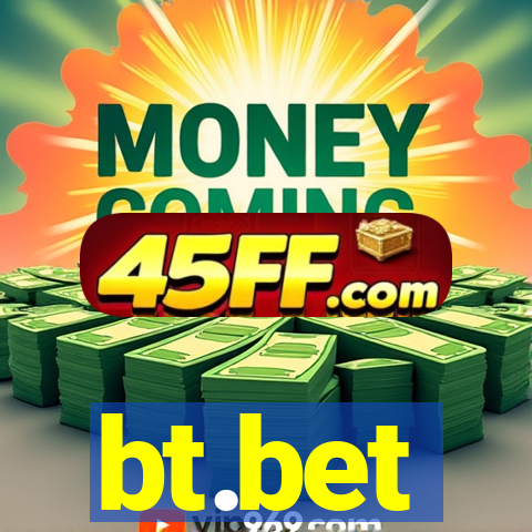 bt.bet