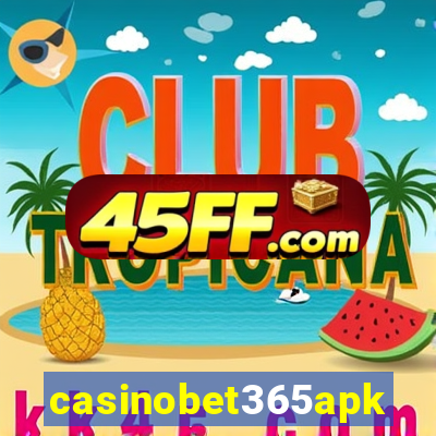 casinobet365apk