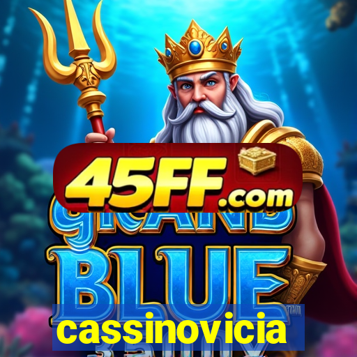 cassinovicia