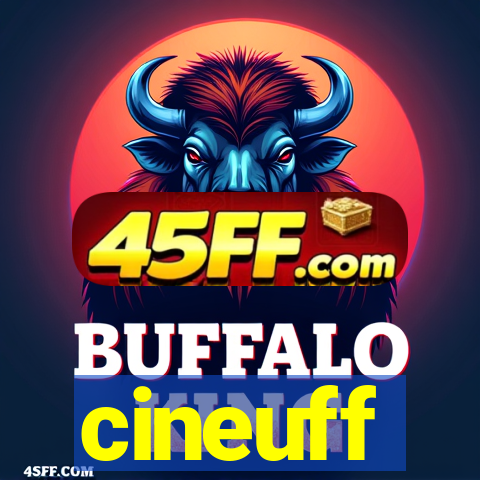 cineuff