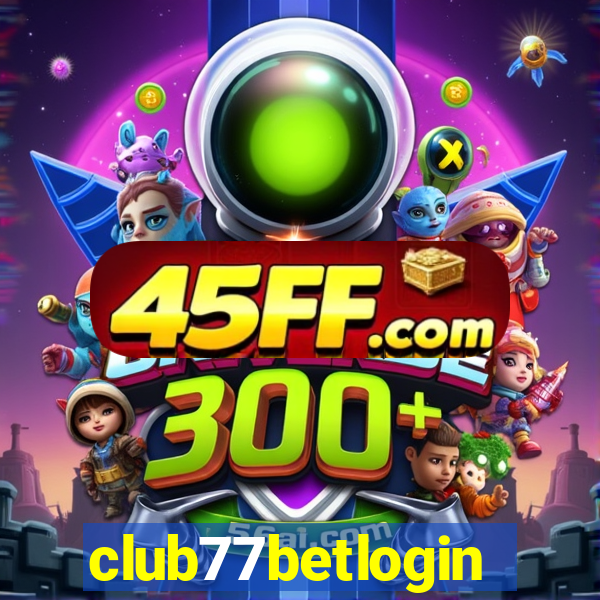 club77betlogin