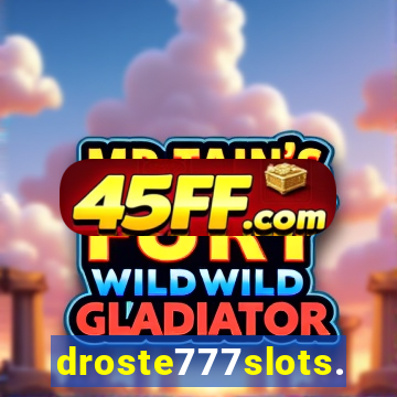 droste777slots.com