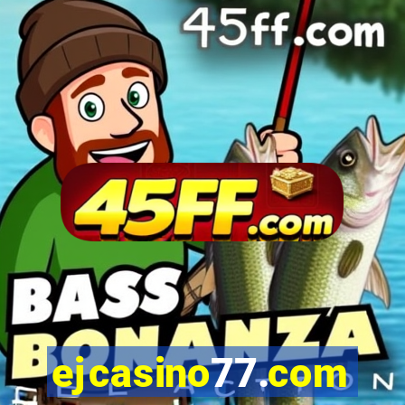 ejcasino77.com