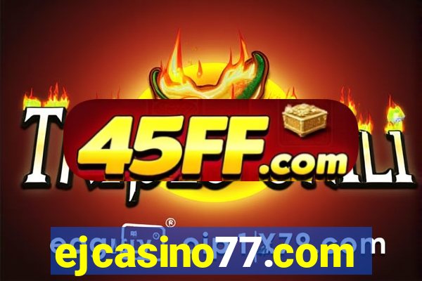 ejcasino77.com