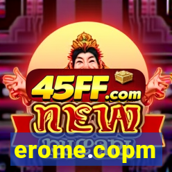 erome.copm