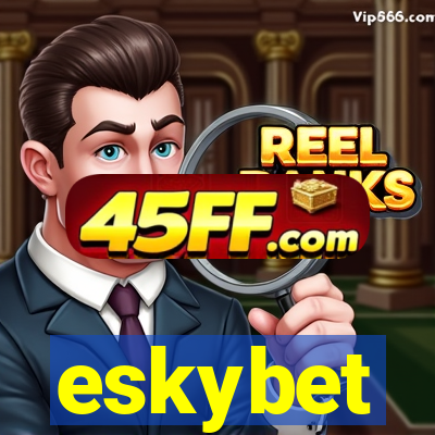 eskybet