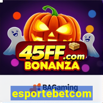 esportebetcom
