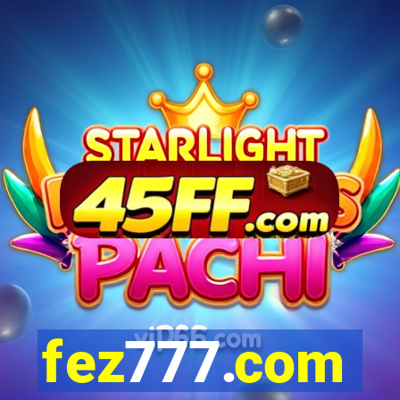 fez777.com