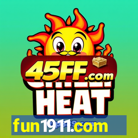 fun1911.com