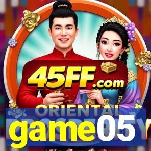 game05