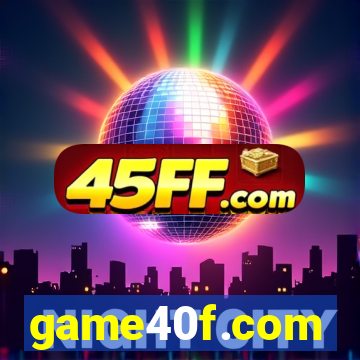 game40f.com