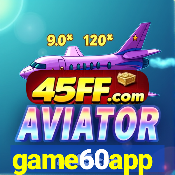 game60app