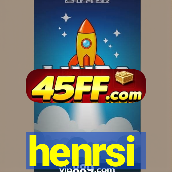 henrsi