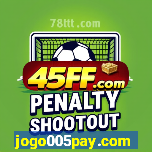 jogo005pay.com