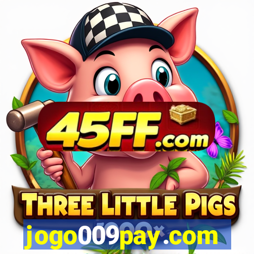 jogo009pay.com