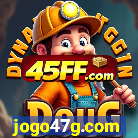 jogo47g.com