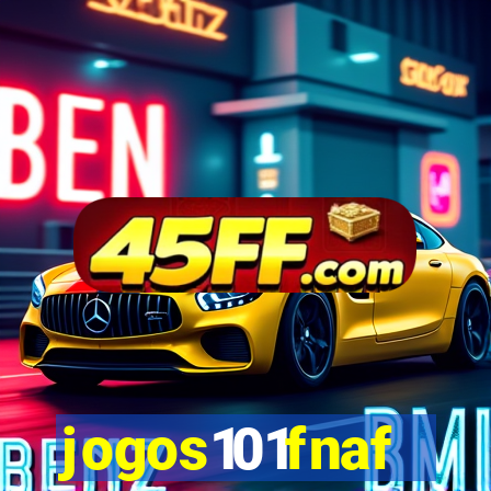 jogos101fnaf