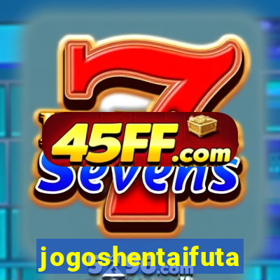 jogoshentaifuta