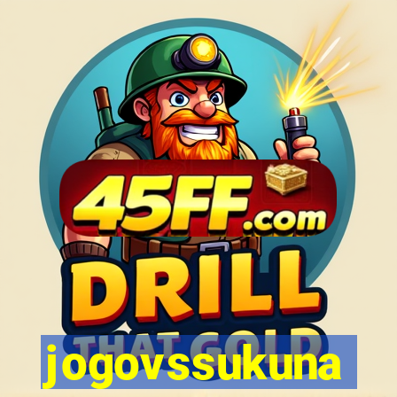 jogovssukuna