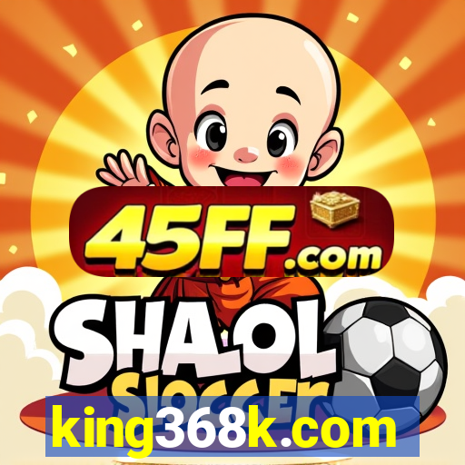 king368k.com