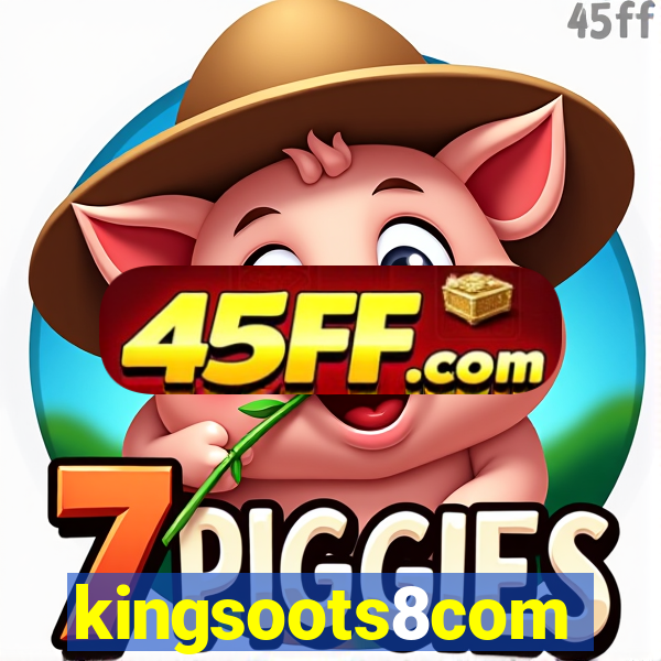 kingsoots8com