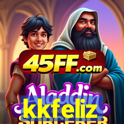 kkfeliz