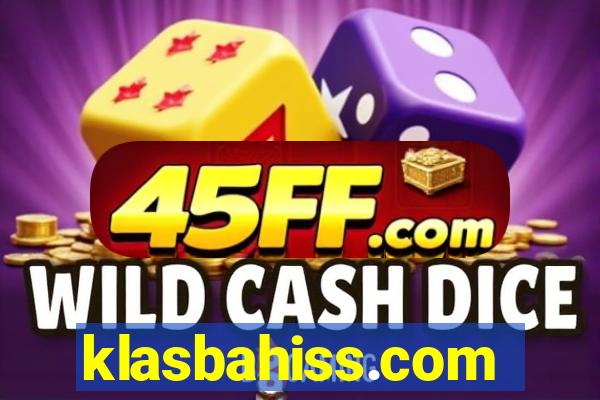 klasbahiss.com