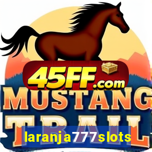 laranja777slots.com