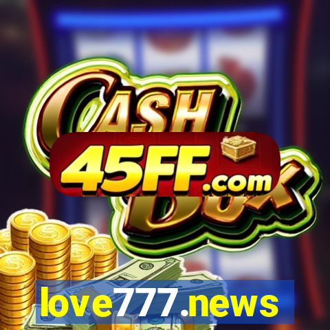 love777.news