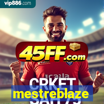 mestreblaze