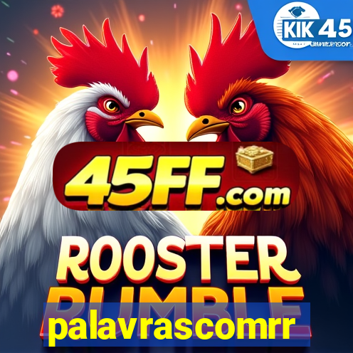 palavrascomrr