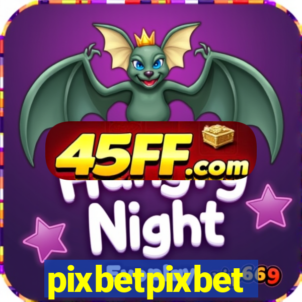 pixbetpixbet