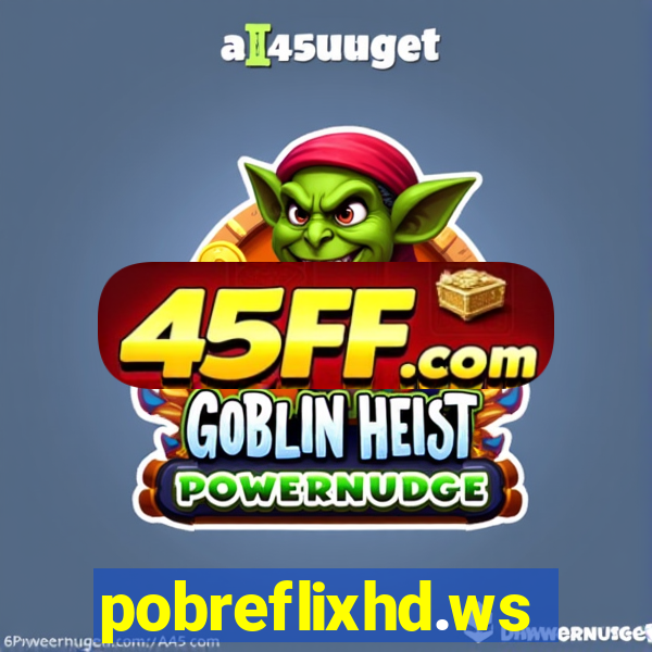 pobreflixhd.ws