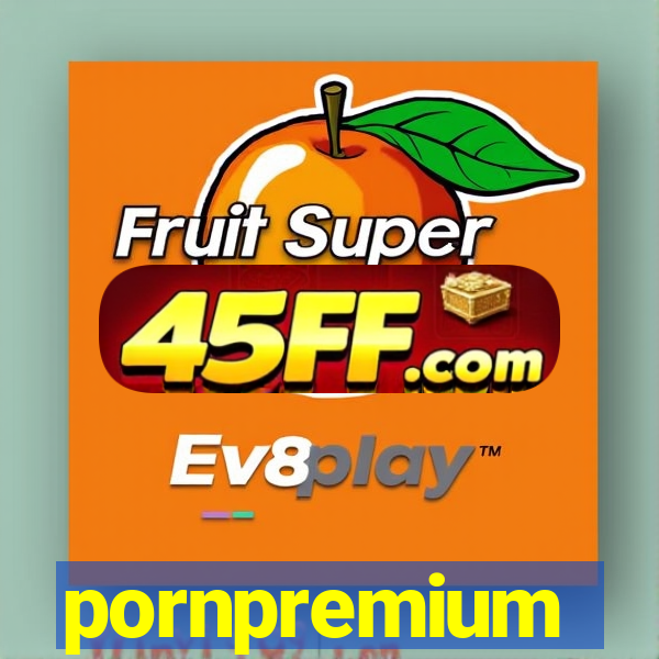 pornpremium
