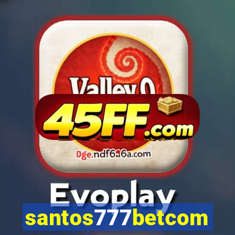 santos777betcom