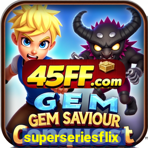 superseriesflix.com