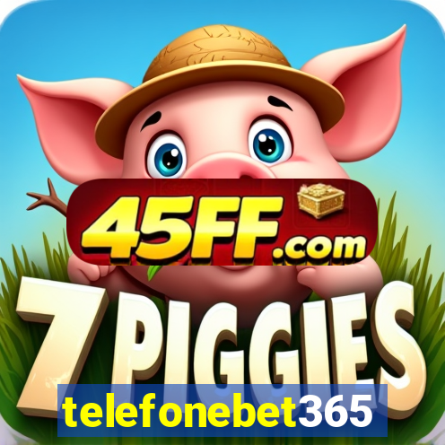 telefonebet365