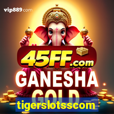 tigerslotsscom