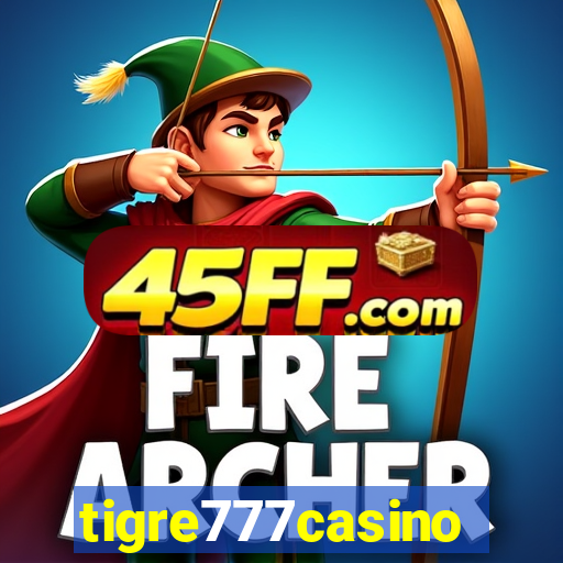 tigre777casino