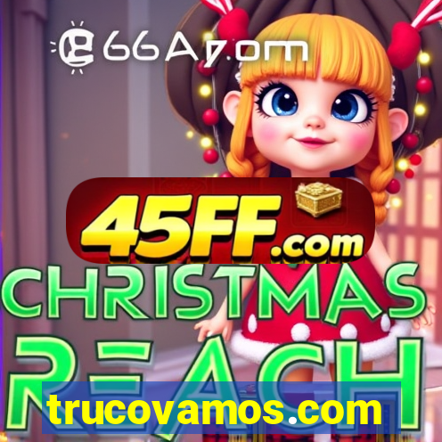 trucovamos.com