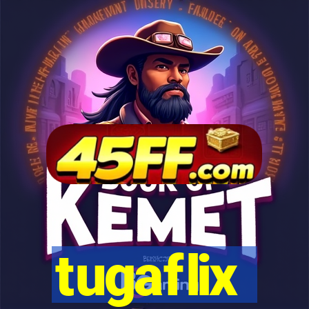 tugaflix