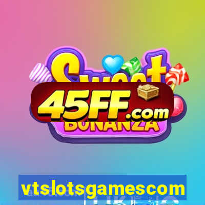 vtslotsgamescom