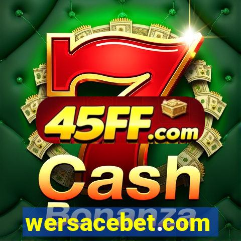 wersacebet.com