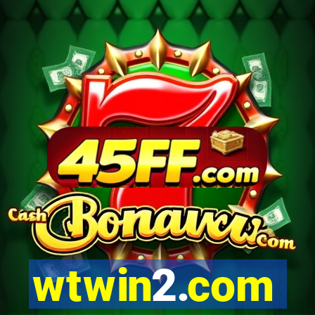 wtwin2.com
