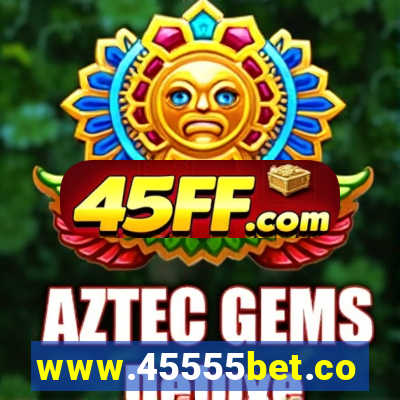 www.45555bet.com