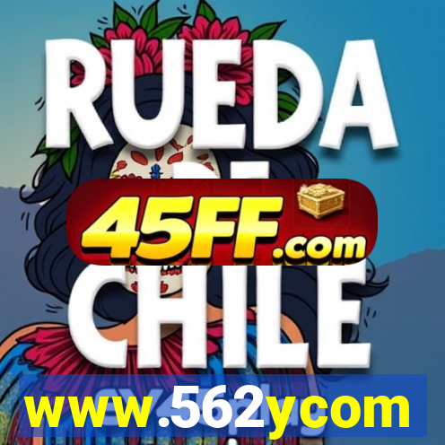 www.562ycom