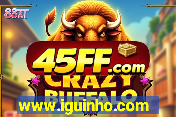www.iguinho.com.br