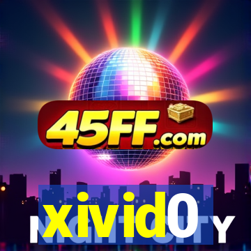 xivid0